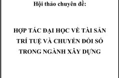 (04/12/2024) IPTC và MTU phối hợp tổ chức hội thảo “Hợp tác đại học về tài sản trí tuệ và chuyển đổi số trong ngành xây dựng” tại Vĩnh Long