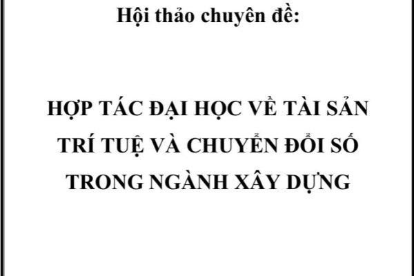 (04/12/2024) IPTC và MTU phối hợp tổ chức hội thảo “Hợp tác đại học về tài sản trí tuệ và chuyển đổi số trong ngành xây dựng” tại Vĩnh Long